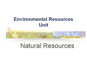 Effects on natural resources