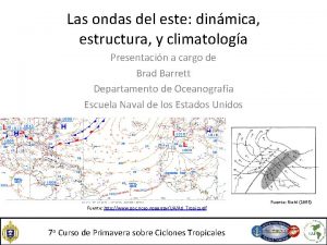 Las ondas del este dinmica estructura y climatologa