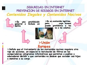 SEGURIDAD EN INTERNET PREVENCION DE RIESGOS EN INTERNET