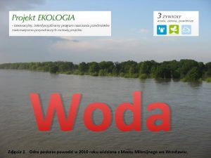 Woda Zdjcie 1 Odra podczas powodzi w 2010