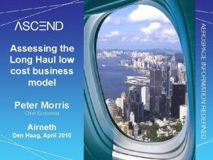 Assessing the Long Haul low cost business model