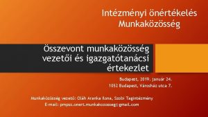 Intzmnyi nrtkels Munkakzssg sszevont munkakzssg vezeti s igazgattancsi