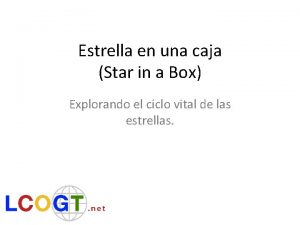 Estrella en una caja Star in a Box