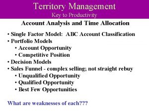 Territory analysis and account classification Territory analysis and account classification