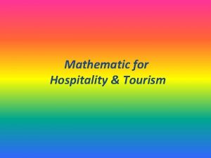 Mathematic for Hospitality Tourism BAB I PARIWISATA DAN