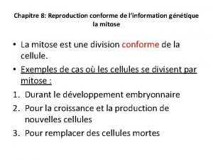 Chapitre 8 Reproduction conforme de linformation gntique la