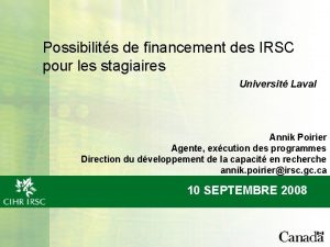 Possibilits de financement des IRSC pour les stagiaires