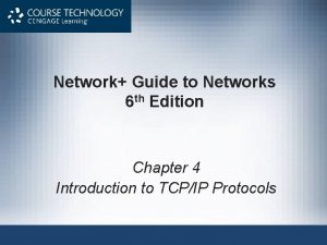 Network Guide to Networks 6 th Edition Chapter