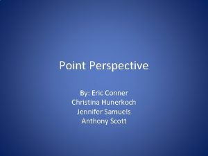 Six point perspective