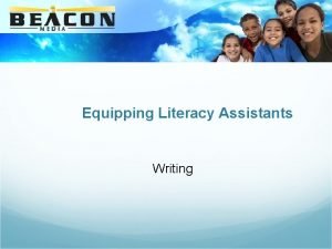 Equipping Literacy Assistants Writing Handwriting Watch for Correct