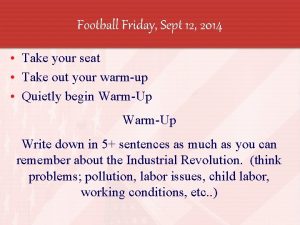 Football Friday Sept 12 2014 Take your seat