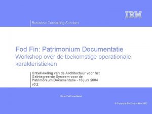 Business Consulting Services Fod Fin Patrimonium Documentatie Workshop