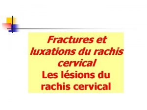 Luxation bi articulaire