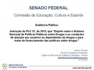 SENADO FEDERAL Comisso de Educao Cultura e Esporte