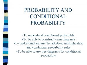 Conditional probability tree diagram Conditional probability tree diagram