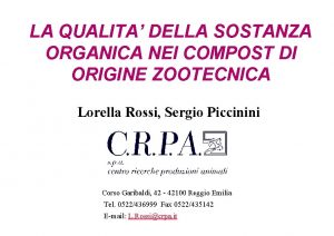 LA QUALITA DELLA SOSTANZA ORGANICA NEI COMPOST DI