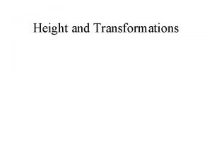 Height and Transformations Vertical Datums Defining the Vertical