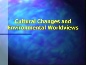 Human-centered worldview definition