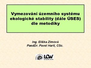 Vymezovn zemnho systmu ekologick stability dle SES dle