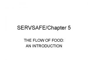 What is the flow of food