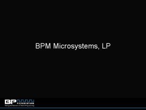 BPM Microsystems LP ELECTRONIC TAPE FEEDER Tape and