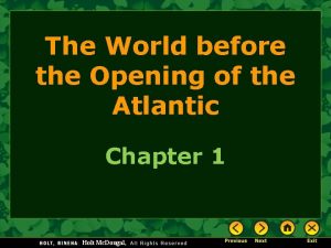 The world before the opening of the atlantic
