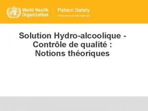 Solution Hydroalcoolique Contrle de qualit Notions thoriques Formulation