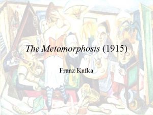 Metamorphosis 1915