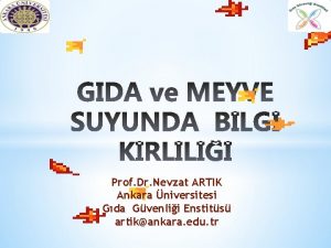 Prof Dr Nevzat ARTIK Ankara niversitesi Gda Gvenlii