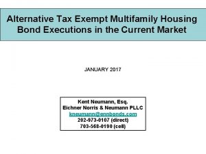 Alternative Tax Exempt Multifamily Housing Bond Executions in