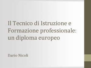 Il Tecnico di Istruzione e Formazione professionale un