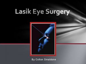 Lasik surgery colton