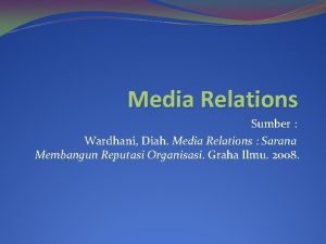 Media Relations Sumber Wardhani Diah Media Relations Sarana