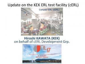 Update on the KEK ERL test facility c