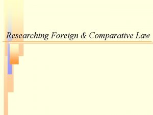 Foreign comparative testing