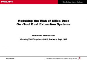 Reducing the Risk of Silica Dust On Tool