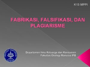 Fabrikasi falsifikasi plagiarisme