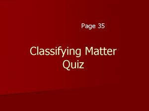 Classifying matter quiz