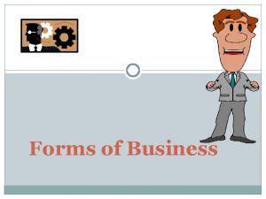 Partnership advantages Partnership advantages