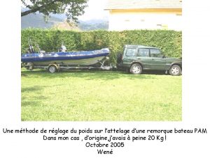 Reglage remorque bateau