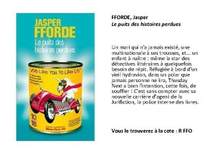 FFORDE Jasper Le puits des histoires perdues Un