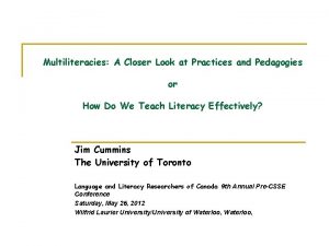 Multiliteracies A Closer Look at Practices and Pedagogies