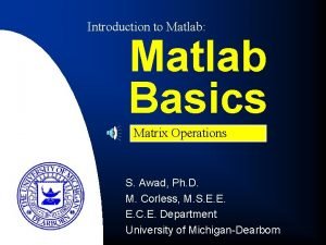 Basic matrix operations in matlab
