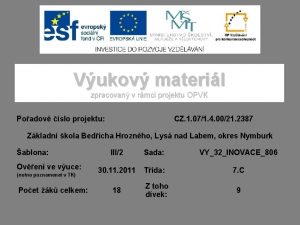 Vukov materil zpracovan v rmci projektu OPVK Poadov