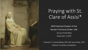 Praying with St Clare of Assisi 2019 National