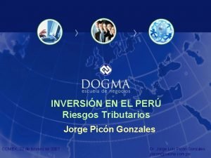 INVERSIN EN EL PER Riesgos Tributarios Jorge Picn