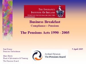 Business Breakfast Compliance Pensions The Pensions Acts 1990