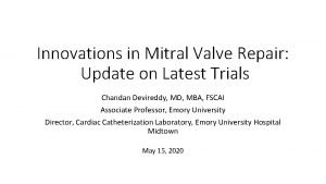 Innovations in Mitral Valve Repair Update on Latest