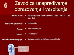 Zavod za unapreivanje obrazovanja i vaspitanja Autor rada