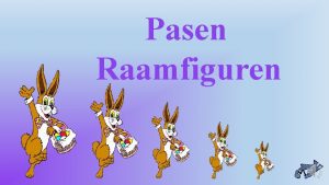 Raamfiguren pasen